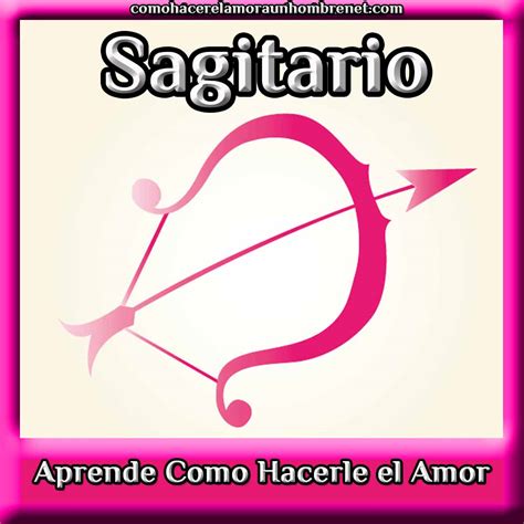 15 trucos para hacerle el amor a un hombre del signo Sagitario